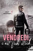   Vendredi, c'est fish stick