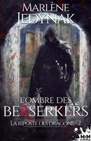   L'ombre des Bersekers