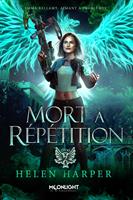   Mort &agrave; r&eacute;p&eacute;tition