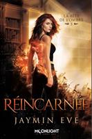  Réincarnée
