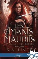   La Maison des Ombres