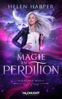   Magie en perdition