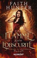 Une flamme dans l’Obscurité