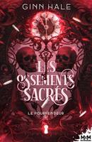   Les ossements sacrés