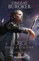   Forg&eacute; par la foudre