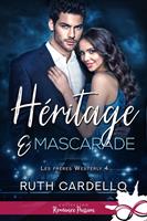   Héritage et mascarade