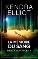   La mémoire du sang