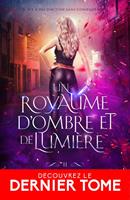   Un royaume d’ombre et de lumière
