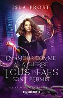 En amour comme à la guerre, tous les faes sont permis
