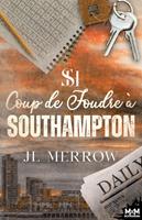   Coup de foudre &agrave; Southampton
