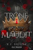   Le trône maudit
