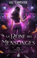   La Reine des Mensonges