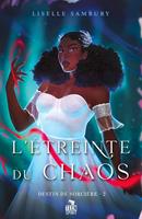   L'étreinte du chaos