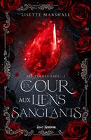   La Cour aux Liens Sanglants