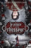   Le prince et le chasseur