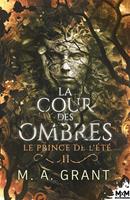   Le Prince de l’été