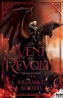  Un vent de r&eacute;volte