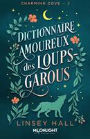 Dictionnaire amoureux des loups-garous