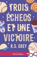   Trois échecs et une victoire