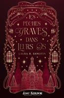   Les Péchés Gravés dans leurs Os