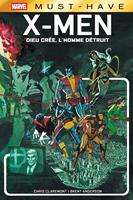 Best of Marvel (Must-Have) : X-Men - Dieu crée, l'homme détruit