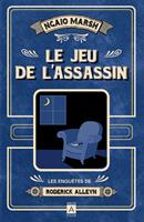   Le jeu de l'assassin - Les enquêtes de Roderick Alleyn