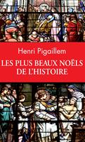   Les plus beaux Noëls de l'Histoire