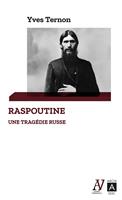   Raspoutine, une tragédie russe