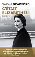   C'&eacute;tait Elizabeth II