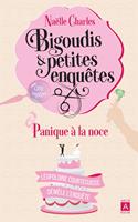   Bigoudis et petites enqu&ecirc;tes - Tome 3 Panique &agrave; la noce