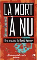   La mort &agrave; nu