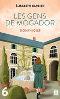   Les Gens de Mogador - Dominique (t.2)