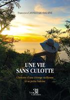   Une vie sans culotte