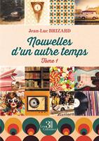   Nouvelles d'un autre temps - Tome 1