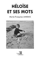   H&eacute;lo&iuml;se et ses mots