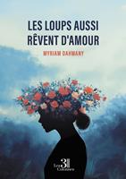 Les loups aussi rêvent d'amour