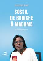   Sosso, de boniche &agrave; madame