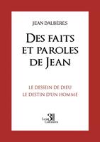   Des faits et paroles de Jean