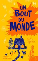  Un bout du monde