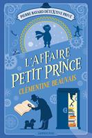 Pierre Bayard Détextive privé (Tome 1) - L'affaire Petit Prince