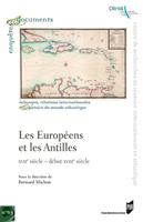 Les Européens et les Antilles
