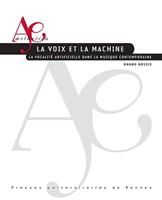   La voix et la machine