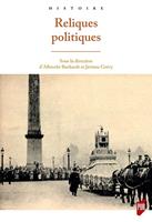   Reliques politiques