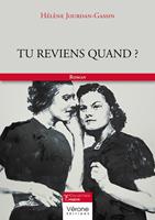   Tu reviens quand ?