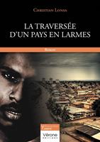   La traversée d'un pays en larmes