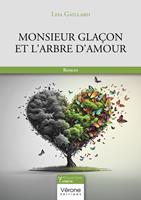 Monsieur glaçon et l'arbre d'amour