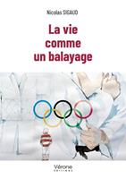   La vie comme un balayage