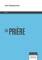   La prière