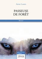   Passeuse de for&ecirc;t