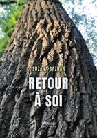   Retour à soi